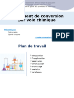 Traitement de conversion par voie chimique (1)