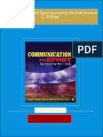 Download Complete Communication and Sport Surveying the Field Andrew C. Billings PDF for All Chapters