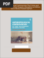 Anthropological Controversies The Crimes and Misdemeanors that Shaped a Discipline 1st Edition Gavin Weston Natalie Djohari 2024 scribd download