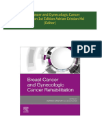 Breast Cancer and Gynecologic Cancer Rehabilitation 1st Edition Adrian Cristian Md (Editor) All Chapters Instant Download