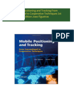 Immediate download Mobile Positioning and Tracking From Conventional to Cooperative Techniques 1st Edition Joao Figueiras ebooks 2024