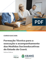 Apostila Módulo 01 - FORMAÇÃO TÉCNICA PARA A EXECUÇÃO E ACOMPANHAMENTO DAS MEDIDAS SOCIOEDUCATIVAS DO ESTADO DO CEARÁ - TURMA EXCLUSIVA 