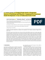 A Critical Review on Tropical Fruits Seeds as Prospective Sources of Nutritional and Bioactive Compounds for Functional Foods Development A Case of Indonesian Exotic Fruits