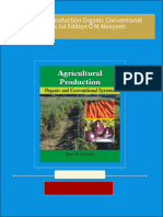 Download Full Agricultural Production Organic Conventional Systems 1st Edition O M Akinyemi PDF All Chapters