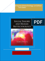 Social Theory and Human Biotechnology 1st Edition Tim Owen all chapter instant download