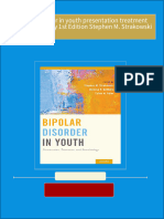 Download Full Bipolar disorder in youth presentation treatment and neurobiology 1st Edition Stephen M. Strakowski PDF All Chapters