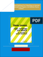 Logic Language and Method On Polarities in Human Experience Philosophical Papers 1st Edition Kuno Lorenz all chapter instant download