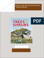 Download Full Field Guide to Common Trees Shrubs of East Africa Najma Dharani PDF All Chapters