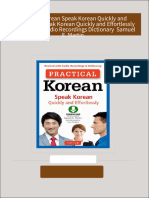 Instant ebooks textbook Practical Korean Speak Korean Quickly and Effortlessly Speak Korean Quickly and Effortlessly Revised with Audio Recordings Dictionary  Samuel E. Martin download all chapters