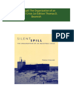 Instant Access to Silent Spill The Organization of an Industrial Crisis 1st Edition Thomas D. Beamish ebook Full Chapters