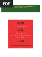 Philosophy and Religion in Early Medieval China Alan K. L. Chan All Chapters Instant Download