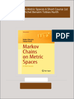 Download Full Markov Chains on Metric Spaces A Short Course 1st Edition Michel Benaïm Tobias Hurth PDF All Chapters