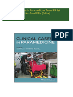 Instant download Clinical Cases in Paramedicine Team IRA 1st Edition Sam Willis (Editor) pdf all chapter