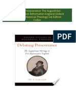 Instant Access to Debating Perseverance: The Augustinian Heritage in Post-Reformation England (Oxford Studies in Historical Theology) 1st Edition Collier ebook Full Chapters