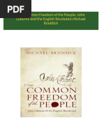 Instant ebooks textbook The Common Freedom of the People: John Lilburne and the English Revolution Michael Braddick download all chapters