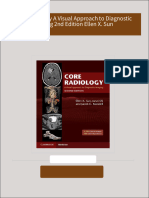 Full download Core Radiology A Visual Approach to Diagnostic Imaging 2nd Edition Ellen X. Sun pdf docx