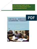 Immediate download Critical Service Learning Toolkit: Social Work Strategies for Promoting Healthy Youth Development Annette Johnson ebooks 2024