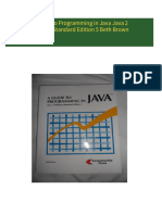 Full Download A Guide To Programming in Java Java 2 Platform Standard Edition 5 Beth Brown PDF DOCX