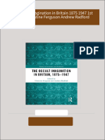 Get The Occult Imagination in Britain 1875 1947 1st Edition Christine Ferguson Andrew Radford free all chapters