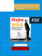 Complete Download Make It Work Navigate Your Career Without Leaving Your Organization 1st Edition Joe Frodsham And Bill Gargiulo PDF All Chapters