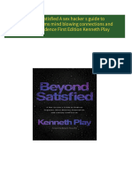 Download ebooks file Beyond Satisfied A sex hacker s guide to endless orgasms mind blowing connections and lasting confidence First Edition Kenneth Play all chapters