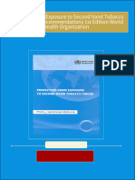 Get Protection from Exposure to Second hand Tobacco Smoke Policy Recommendations 1st Edition World Health Organization free all chapters