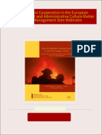 Civil Protection Cooperation in the European Union: How Trust and Administrative Culture Matter for Crisis Management Sten Widmalm all chapter instant download