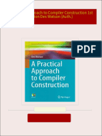 A Practical Approach to Compiler Construction 1st Edition Des Watson (Auth.) 2024 scribd download