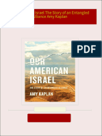 Download Our American Israel The Story of an Entangled Alliance Amy Kaplan ebook All Chapters PDF