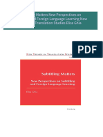 Download Complete Subtitling Matters New Perspectives on Subtitling and Foreign Language Learning New Trends in Translation Studies Elisa Ghia PDF for All Chapters