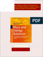 Complete Download Mass and Energy Balances Basic Principles for Calculation Design and Optimization of Macro Nano Systems 1st Edition Seyed Ali Ashrafizadeh PDF All Chapters