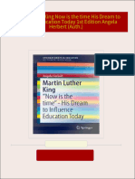 Martin Luther King Now is the time His Dream to Influence Education Today 1st Edition Angela Herbert (Auth.) download pdf