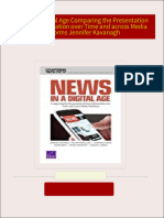 Download full News in a Digital Age Comparing the Presentation of News Information over Time and across Media Platforms Jennifer Kavanagh ebook all chapters