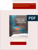 Download The Clay We are Made of: Haudenosaunee Land Tenure on the Grand River Susan M. Hill ebook All Chapters PDF