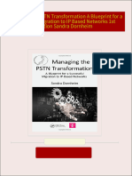 Managing the PSTN Transformation A Blueprint for a Successful Migration to IP Based Networks 1st Edition Sandra Dornheim All Chapters Instant Download