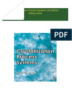 Instant Access to Crystallization Process Systems 1st Edition Alang Jones ebook Full Chapters