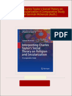 Interpreting Charles Taylor s Social Theory on Religion and Secularization A Comparative Study 1st Edition Germán Mckenzie (Auth.) All Chapters Instant Download