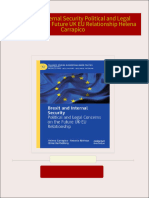 Brexit and Internal Security Political and Legal Concerns on the Future UK EU Relationship Helena Carrapico all chapter instant download