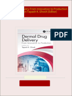 Immediate download Dermal Drug Delivery-From Innovation to Production 1st Edition Tapash K. Ghosh (Editor) ebooks 2024