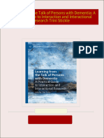 Download full Learning from the Talk of Persons with Dementia: A Practical Guide to Interaction and Interactional Research Trini Stickle ebook all chapters