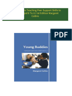 Instant Download Young Buddies Teaching Peer Support Skills to Children Aged 6 To 11 1st Edition Margaret Collins PDF All Chapters