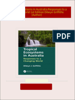 [Ebooks PDF] download Tropical Ecosystems in Australia Responses to a Changing World 1st Edition Dilwyn Griffiths (Author) full chapters