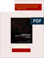 Download Full Confronting Capital Punishment in Asia Human Rights Politics and Public Opinion 1st Edition Roger Hood PDF All Chapters