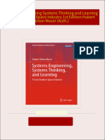 Systems Engineering Systems Thinking and Learning A Case Study in Space Industry 1st Edition Hubert Anton Moser (Auth.) 2024 Scribd Download