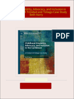 Instant Access to Childhood Disability, Advocacy, and Inclusion in the Caribbean: A Trinidad and Tobago Case Study Beth Harry ebook Full Chapters