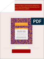 We Only Talk Feminist Here: Feminist Academics, Voice and Agency in the Neoliberal University 1st Edition Briony Lipton all chapter instant download