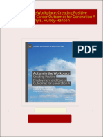 Get Autism in the Workplace: Creating Positive Employment and Career Outcomes for Generation A Amy E. Hurley-Hanson free all chapters