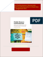 Complete Download Public Reason Confucianism: Democratic Perfectionism and Constitutionalism in East Asia Sungmoon Kim PDF All Chapters