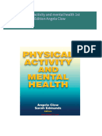 Physical activity and mental health 1st Edition Angela Clow 2024 scribd download