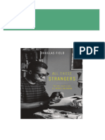 Complete Download All those strangers the art and lives of James Baldwin 1st Edition Field PDF All Chapters